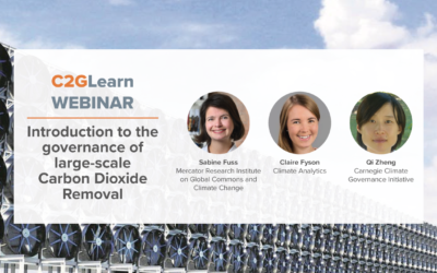 C2GLearn Webinar: Introduction to the governance of large-scale Carbon Dioxide Removal